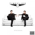 After Hours [Explicit] by Timeflies