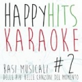 Happy Hits Karaoke, Vol. 2 by KaraKara
