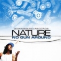No Gun Around by Nature