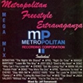 Metropolitan Freestyleextravaganza by Metropolitan Recording Corporation