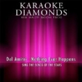 Nothing Ever Happens (Karaoke Version) [Originally Performed By Del Amitri] by Karaoke Diamonds