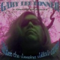 Under the Weeping Willow Tree (A Lifetime of Demos) [Explicit] by Gary Lee Conner