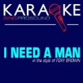 I Need a Man (In the Style of Foxy Brown) [Karaoke Version] by ProSound Karaoke Band
