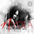 Love to Love You (feat. Banky W) by Niyola