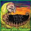 Habitual Ritual [Explicit] by Blaze the Nation