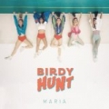Maria - Single by Birdy Hunt