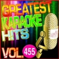 Greatest Karaoke Hits, Vol. 455 (Karaoke Version) by Albert 2 Stone