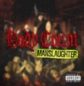Manslaughter [Explicit] by Body Count