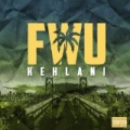 FWU - Single [Explicit] by Kehlani