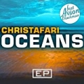 Oceans - EP by Christafari