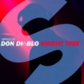 Knight Time (Original Mix) by Don Diablo