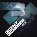 Let This Last Forever by Benny Benassi feat. Gary Go