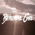 Beautiful Girl by Dukes Avenue