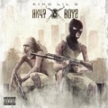 Ak47boyz [Explicit] by King Lil G