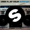 Burnfire by UMEK featuring Jay Colin