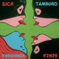 Senza vergogna by Sick Tamburo