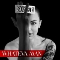 Whatever Man - Single by Soshy