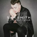 In The Lonely Hour by Sam Smith