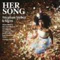 Her Song [Explicit] by Stephan Sieber & Signs