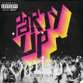 Party Up [Explicit] by Destructo