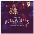 Hella Hoes [Explicit] by A$AP Ferg, A$AP Nast & A$AP Twelvyy A$AP Mob feat. A$AP Rocky