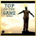 Top of the Game [Explicit] by Ohene Cornelius