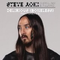 Delirious (Boneless) by Chris Lake & Tujamo feat. Kid Ink Steve Aoki