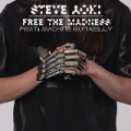 Free the Madness [Explicit] by Steve Aoki feat. Machine Gun Kelly