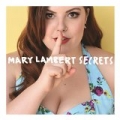 Secrets by Mary Lambert