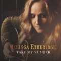 Take My Number by Melissa Etheridge