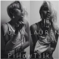 PillowTalk by Julia Lauren