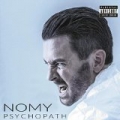 Psychopath by Nomy