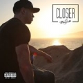 Closer [Explicit] by Mike Stud