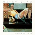 The Brooklyn EP [Explicit] by Catey Shaw