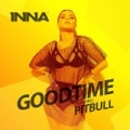 Good Time (feat. Pitbull) by Inna