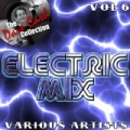 Electric Mix, Vol. 6 by Various artists