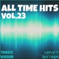 All Time Hits, Vol. 23 by New Tribute Kings