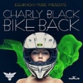 Bike Back - Single by Charly Black