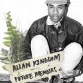 Souls [Explicit] by Allan Kingdom