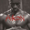 Trouble Deluxe Edition [Clean] by Akon