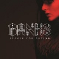 Beggin For Thread by Banks