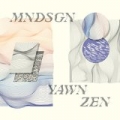 Yawn Zen by Mndsgn