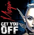 Get You Off - Single by Mizgin