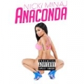 Anaconda [Explicit] by Nicki Minaj