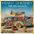 The Big Revival by Kenny Chesney
