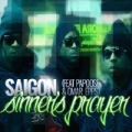 Sinner's Prayer (feat. Papoose & Omar Epps) [Explicit] by Saigon