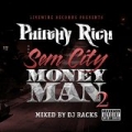 SemCity MoneyMan 2 [Explicit] by Philthy Rich