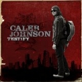 Testify by Caleb Johnson