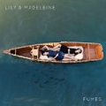 Fumes by Lily & Madeleine