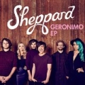 Geronimo (EP) by Sheppard